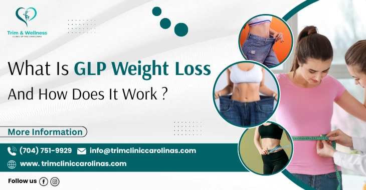 What Is GLP Weight Loss and How Does It Work?