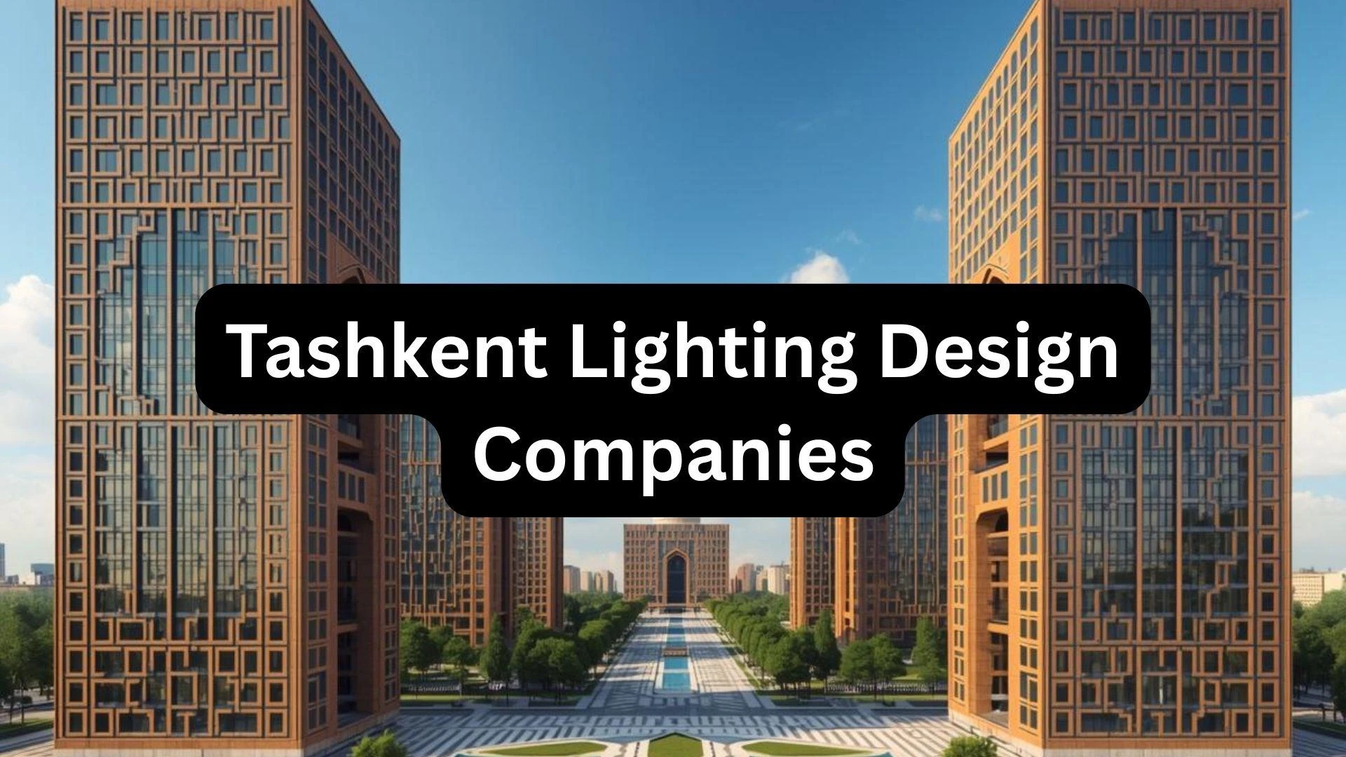 Tashkent Lighting Design Companies