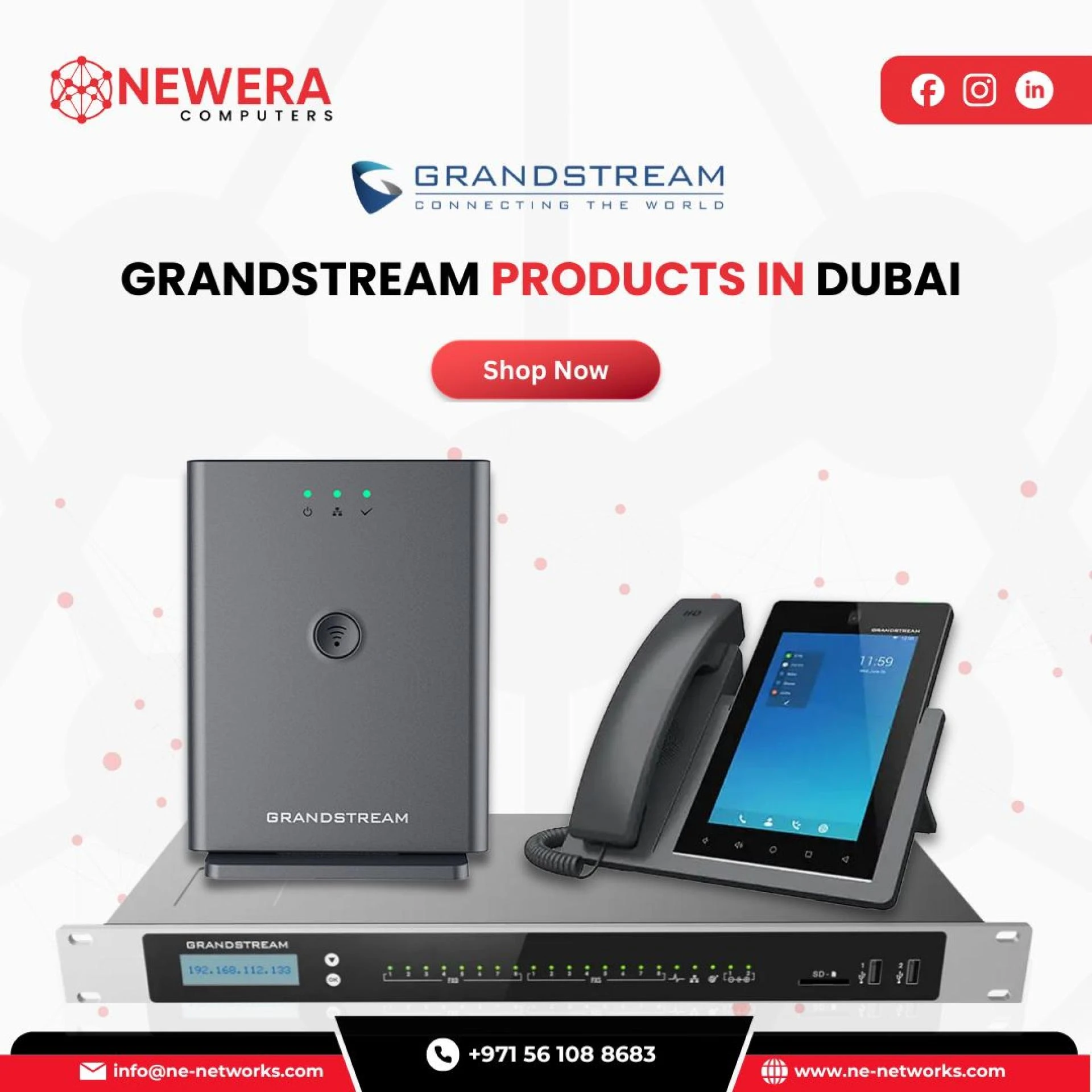 Explore the Best Grandstream Products in Dubai with Newera Computers