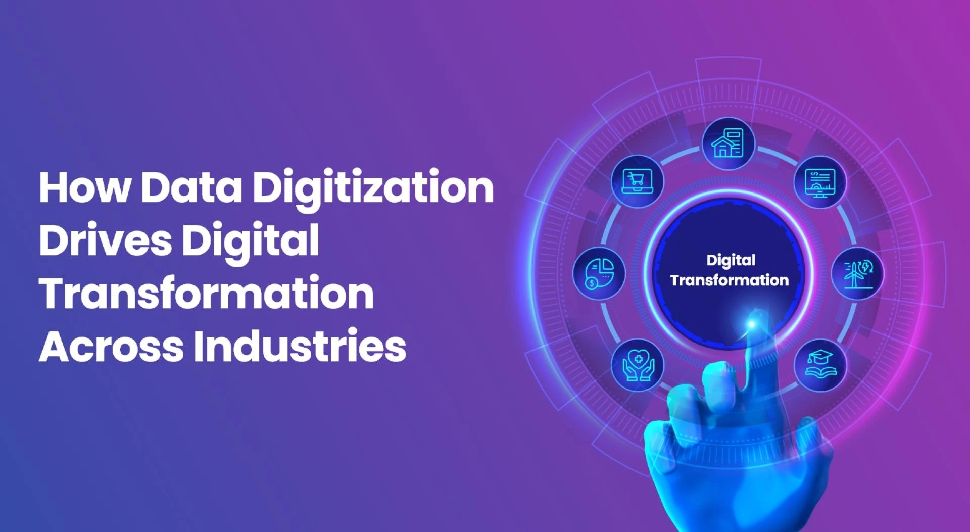 How Data Digitization Drives Digital Transformation Across Industries