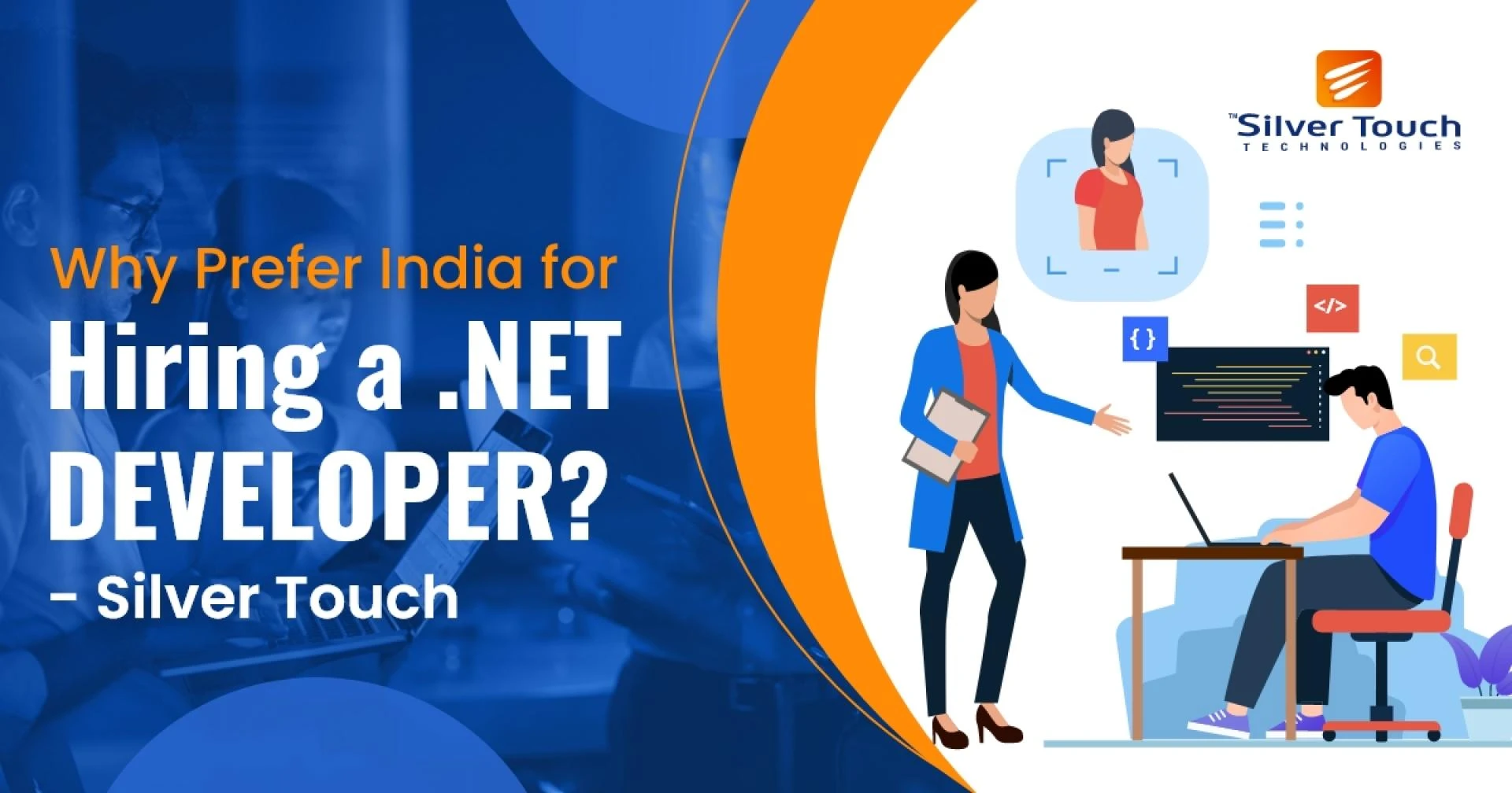 Why Prefer India for Hiring a .NET Developer? - Silver Touch