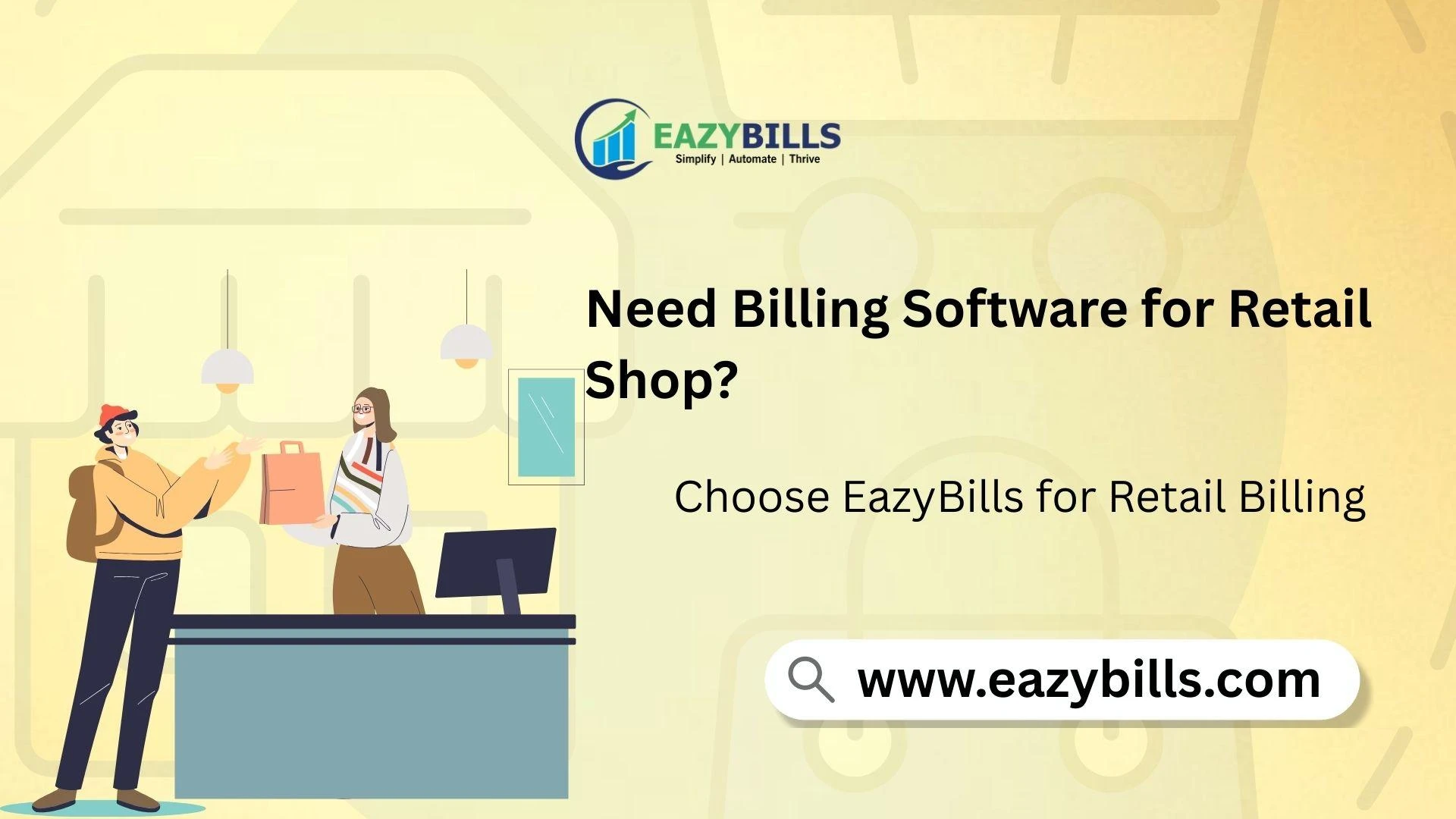 Upgrade Your Retail Shop Billing with Eazybills