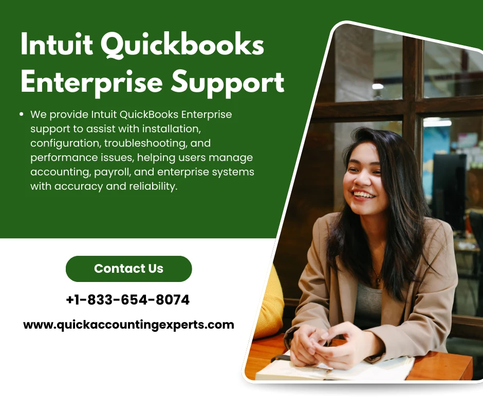 Top Ways Intuit QuickBooks Enterprise Support Helps Businesses Streamline Accounting