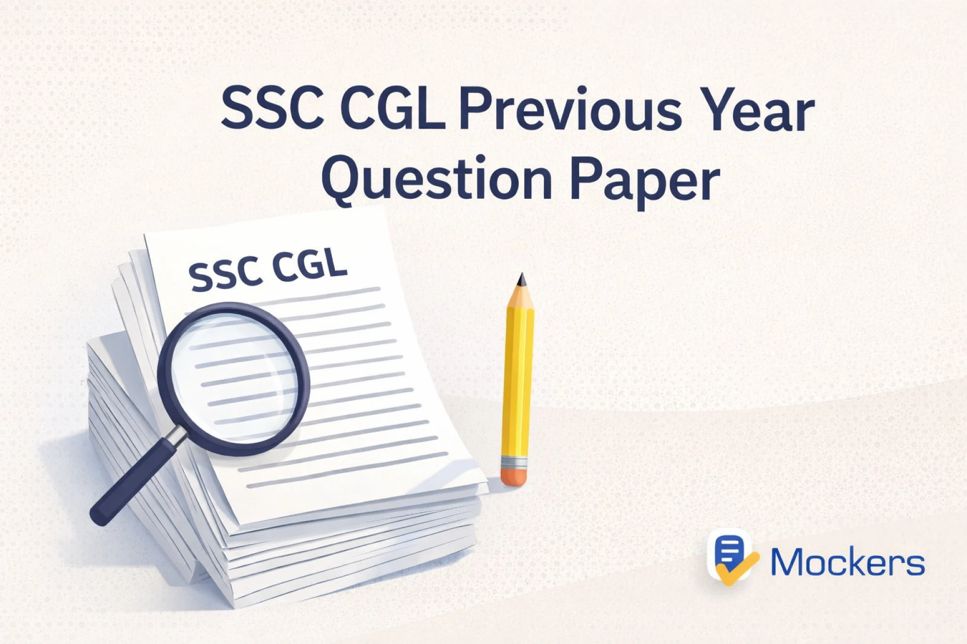Understanding Examiner Focus Areas Through SSC CGL previous year question paper