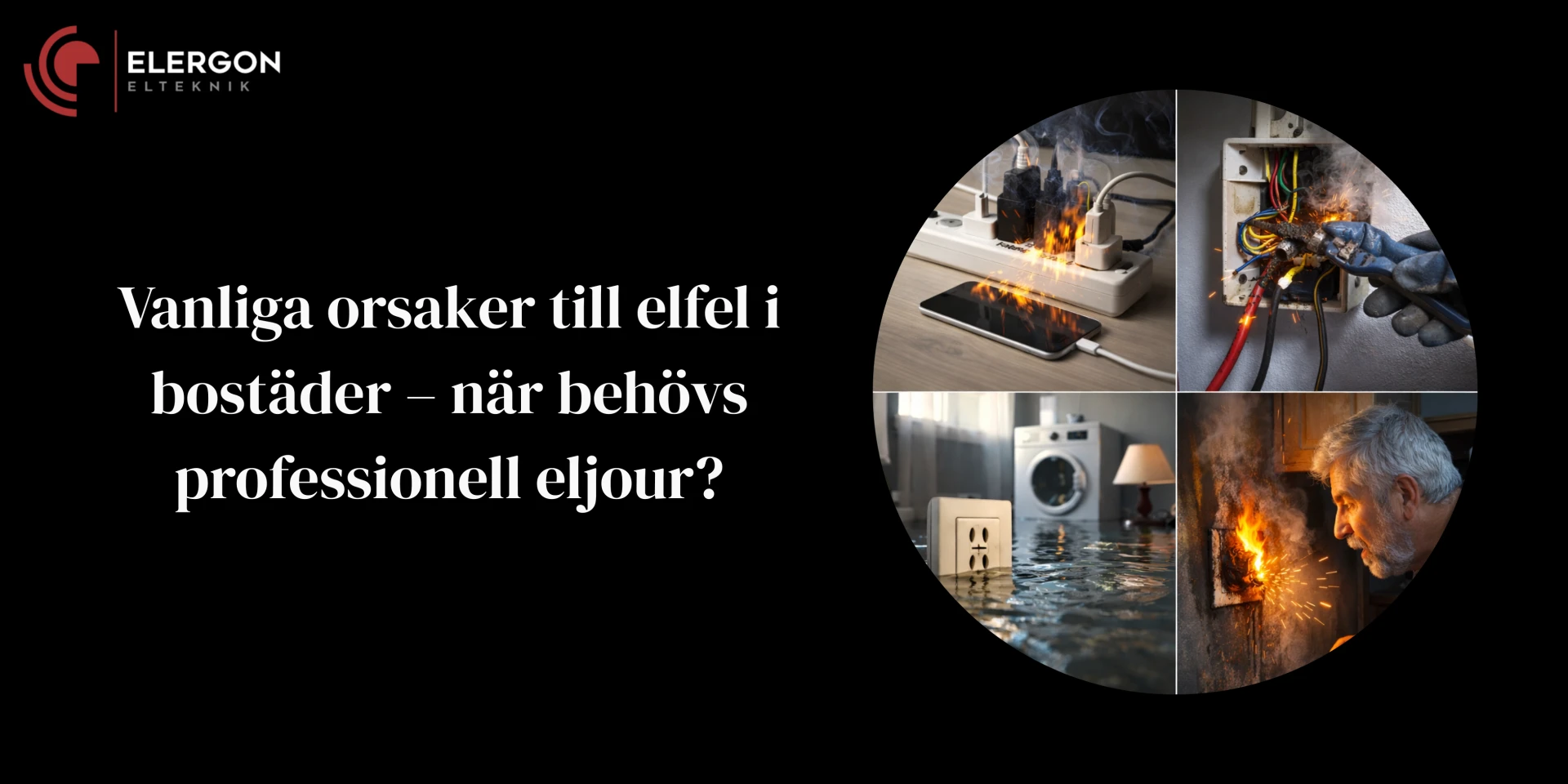 Vanliga orsaker till elfel i bostäder – när behövs professionell eljour?