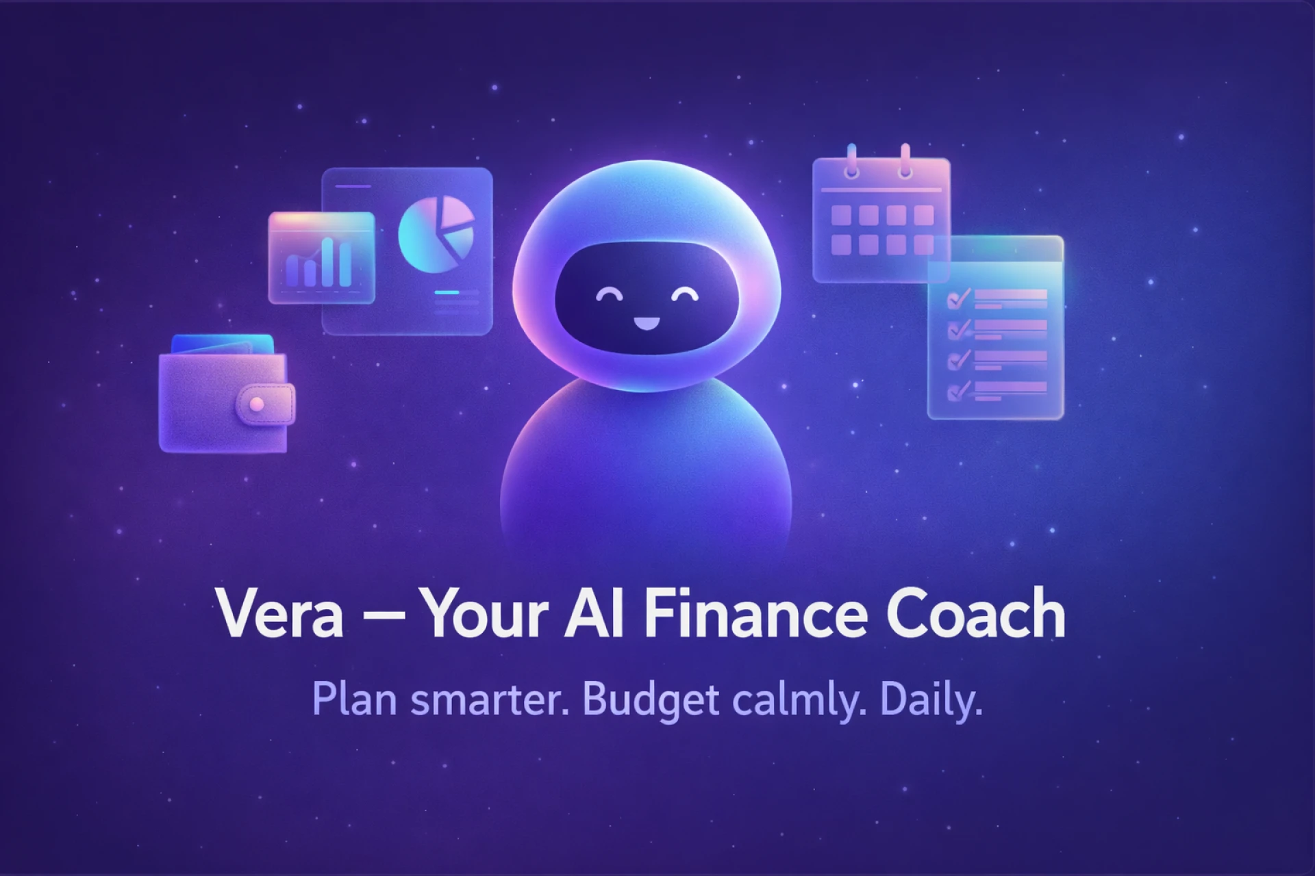 AI Finance Coach Vera: Your Plan, Your Budget, Daily