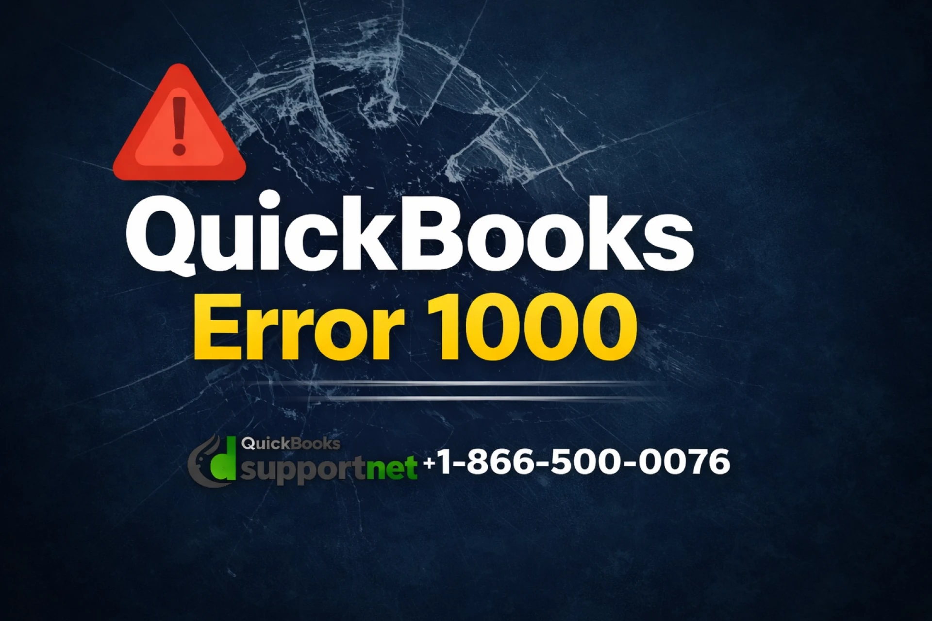 Fix QuickBooks Error Code 1000 – Complete Information 2026