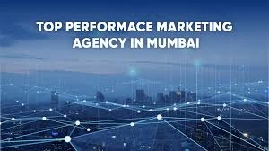 Performance Marketing Services in Mumbai – Driving Measurable Growth with Data-Driven Advertising