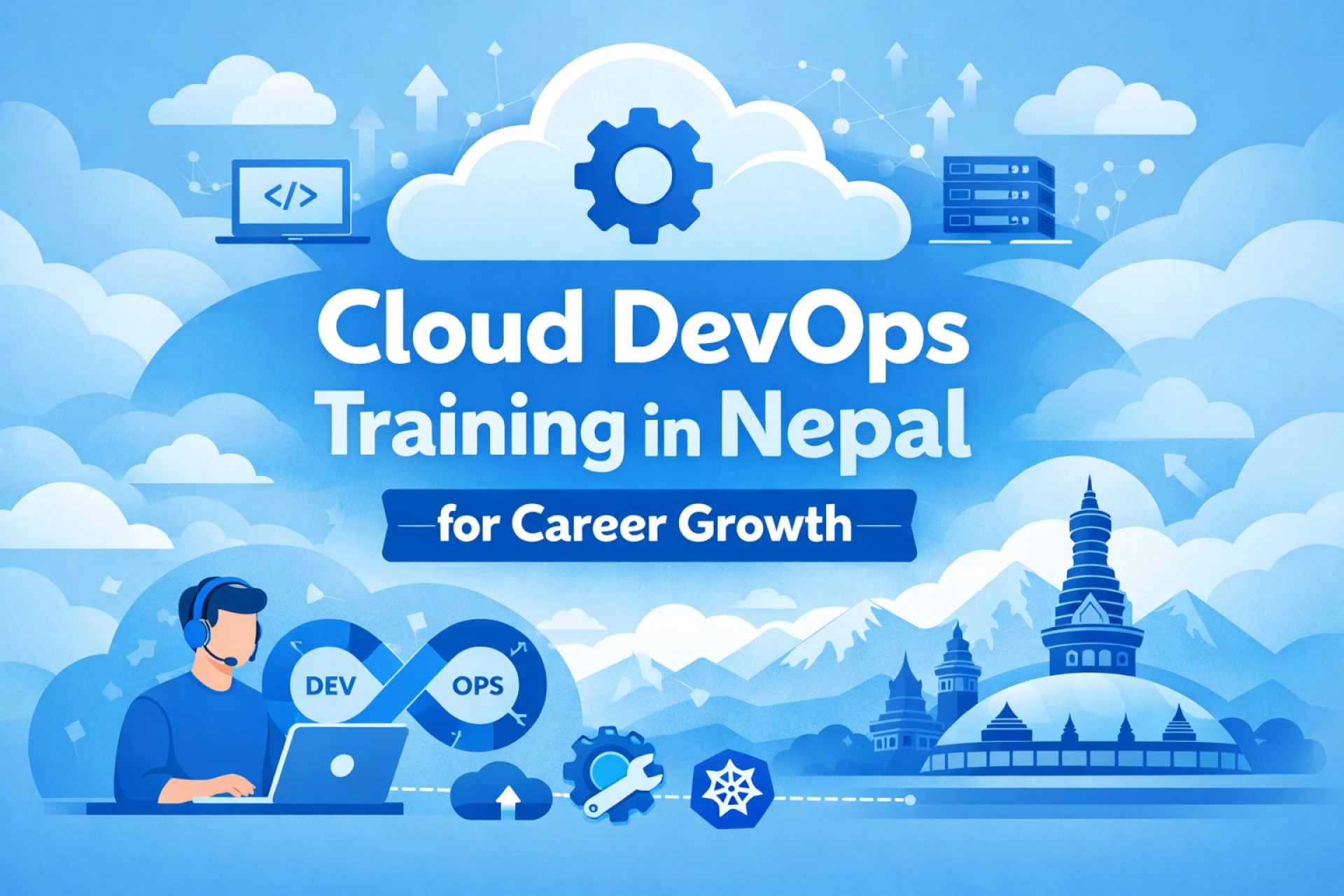 Cloud DevOps Training in Nepal for Career Growth