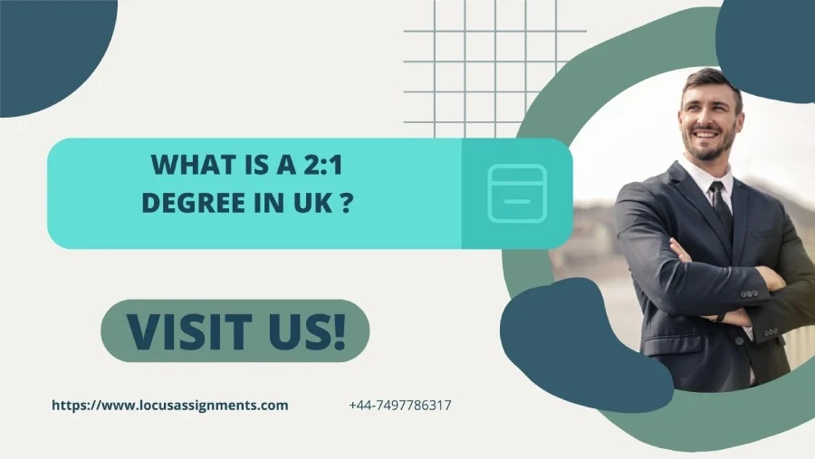 What Is a 2.1 Degree and Why Is It Important in the UK Grading System?