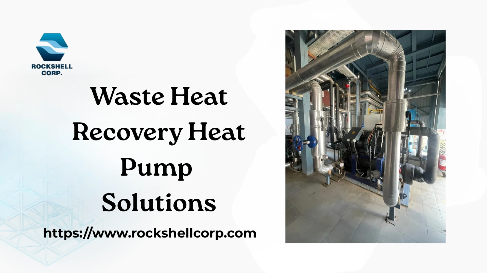 Applications of Waste Heat Recovery Heat Pumps in Manufacturing Industries