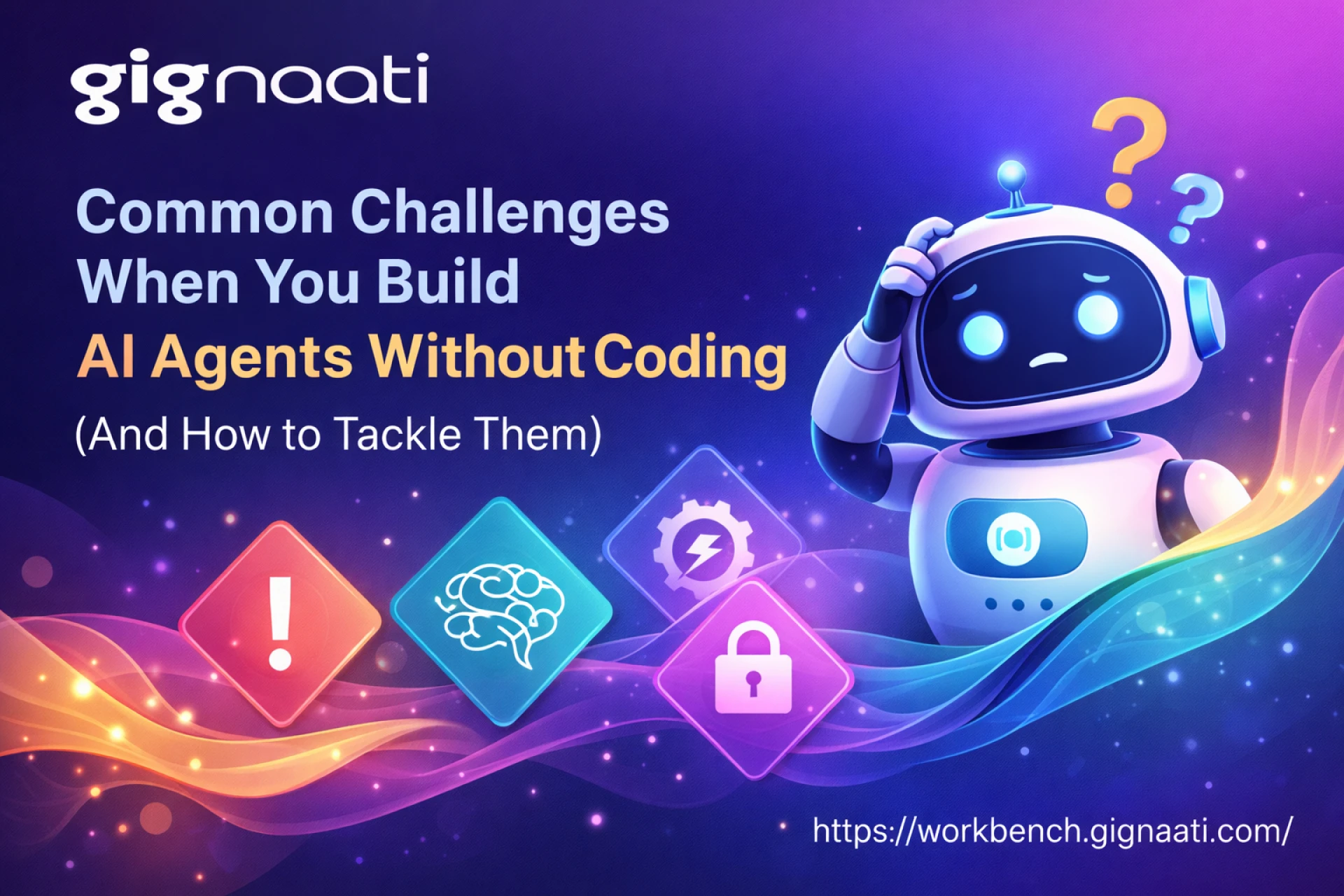 Common Challenges When You Build AI Agents Without Coding (And How to Tackle Them)