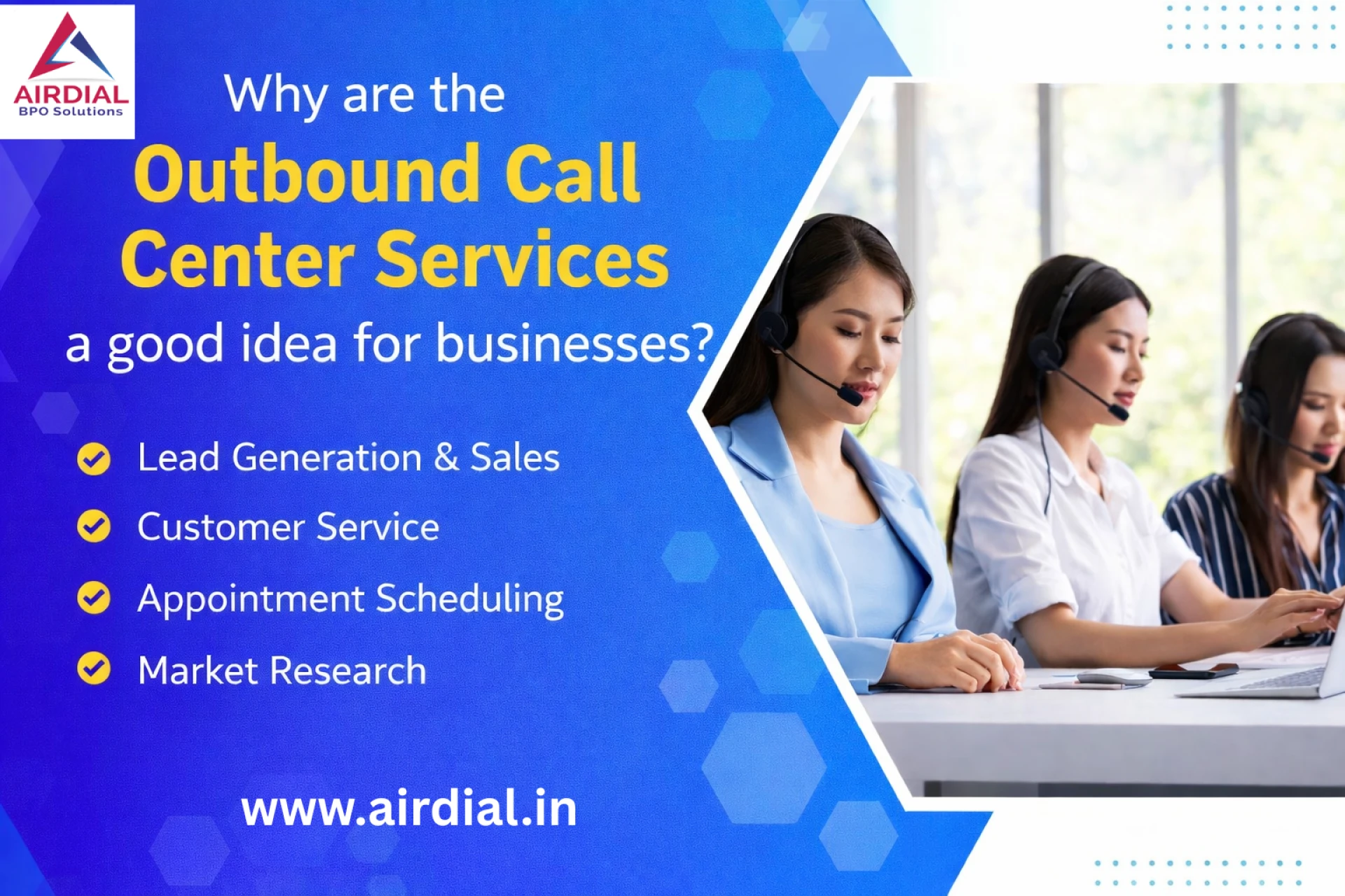 Why are the Outbound Call Center Services a good idea for businesses?