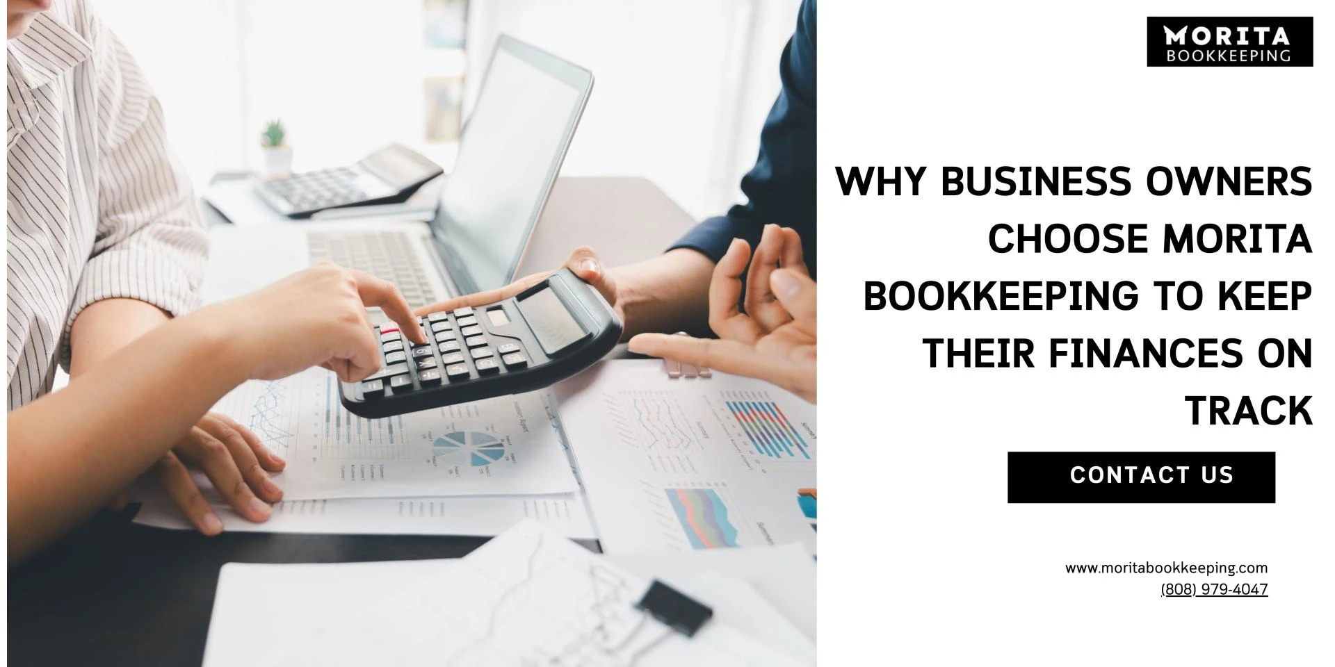 Why Business Owners Choose Morita Bookkeeping to Keep Their Finances on Track