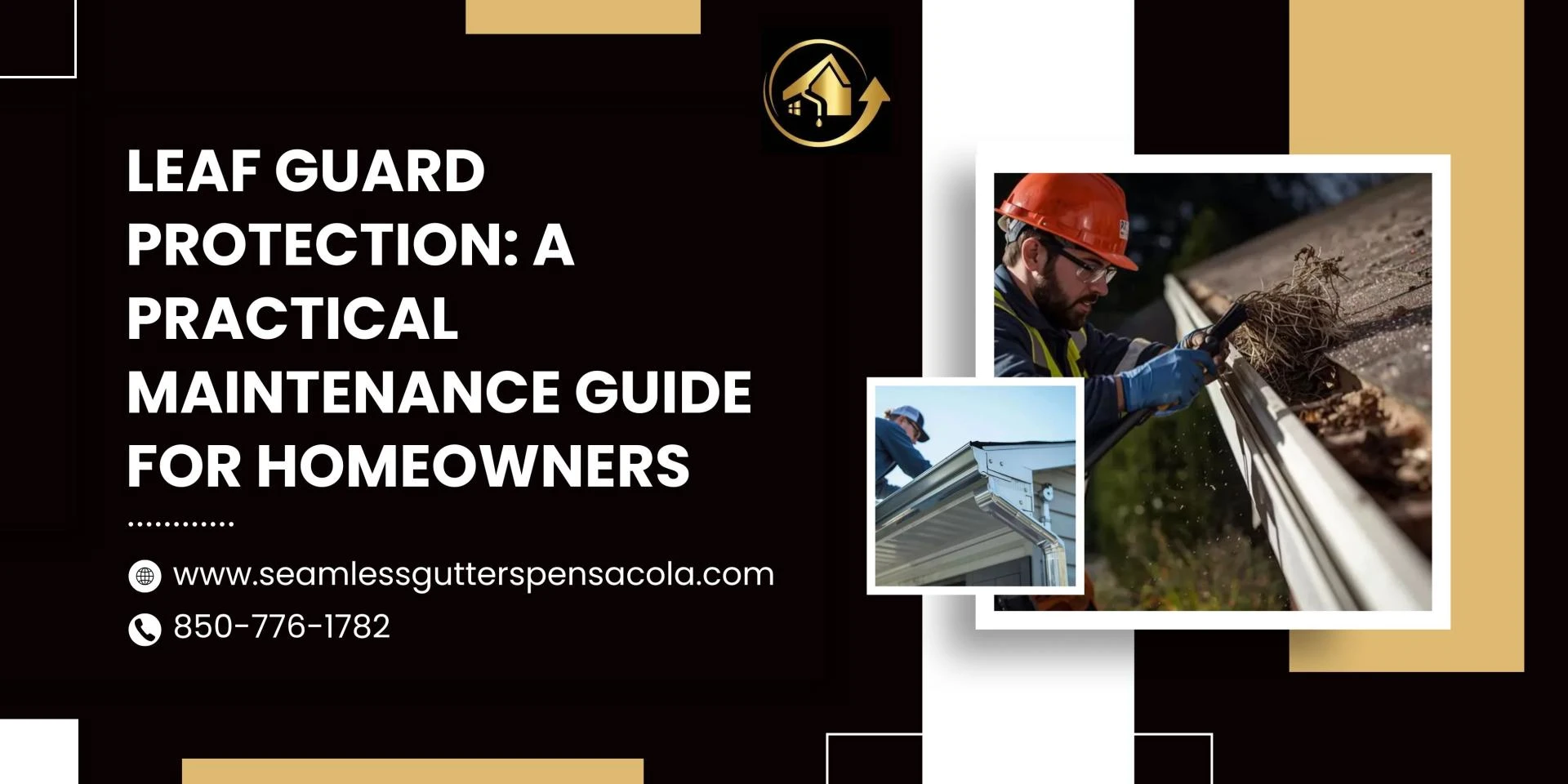 Leaf Guard Protection: A Practical Maintenance Guide for Homeowners