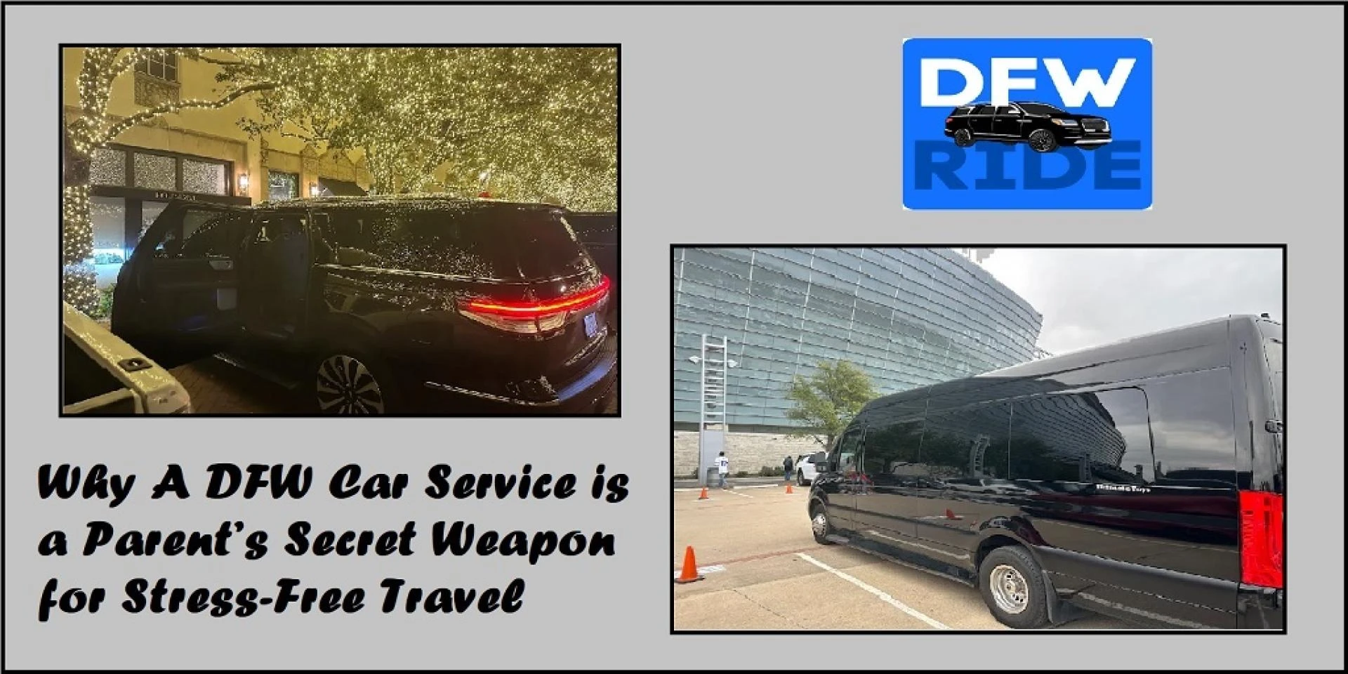 Why A DFW Car Service is a Parent’s Secret Weapon for Stress-Free Travel
