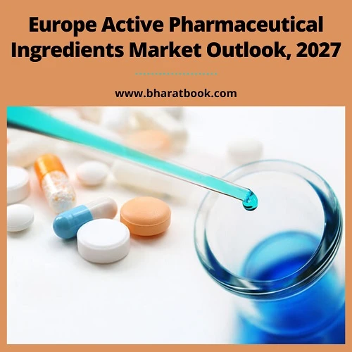 Europe Active Pharmaceutical Ingredients Market Outlook, 2027