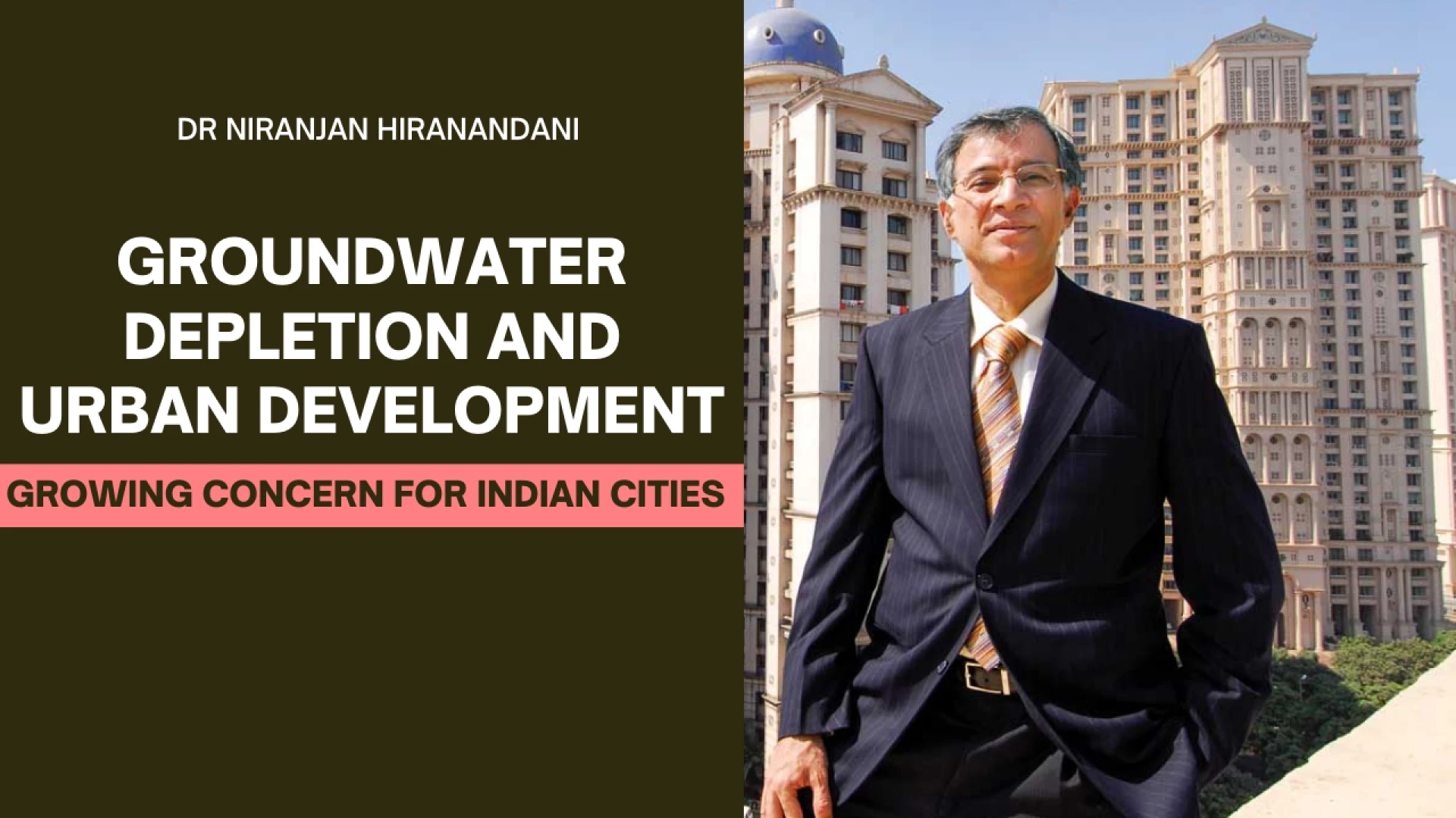 Groundwater Depletion and Urban Development: A Growing Concern for Indian Cities