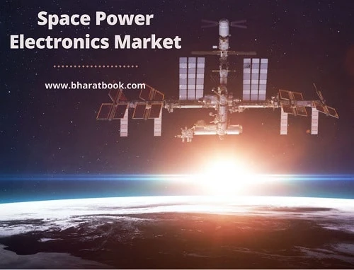Space Power Electronics Market by Device Type, Application, Platform, Voltage, Current, Material and Region - Global Forecast to 2026
