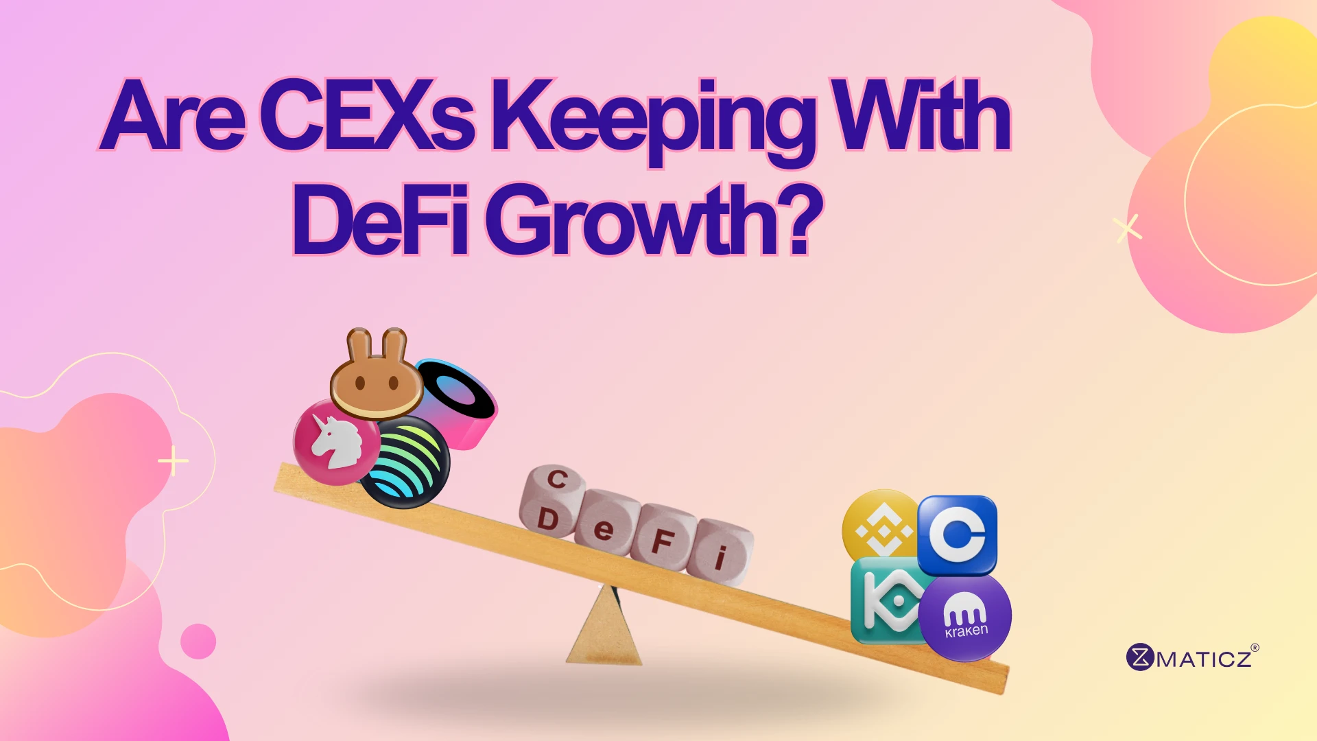 Can Centralized Exchanges Survive DeFi Growth?