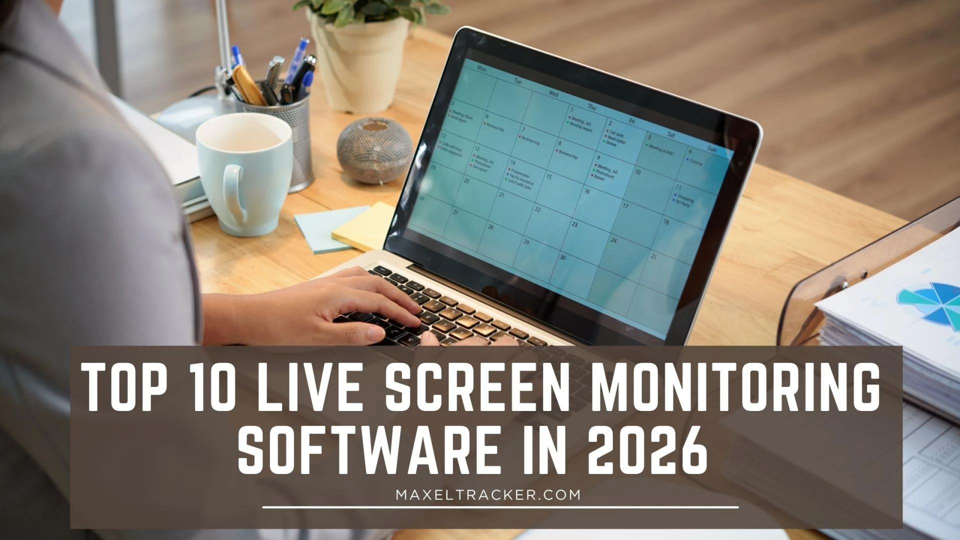 Top 10 Live Screen Monitoring Software in 2026