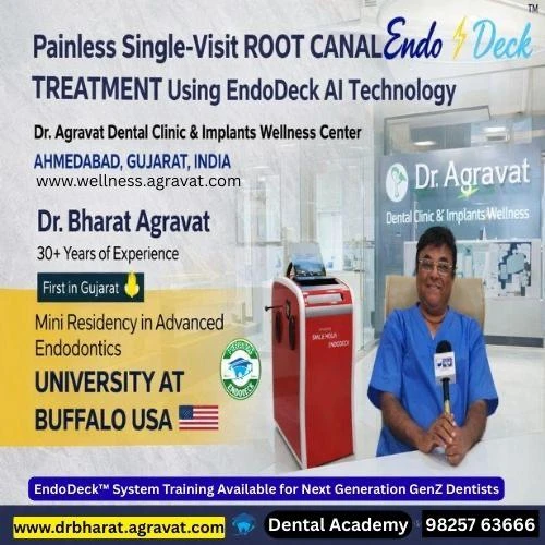 EndoDeck™ System procedure by Dr. Bharat Agravat making Root Canal Treatment Painless, non Invasive and Single visit for patients