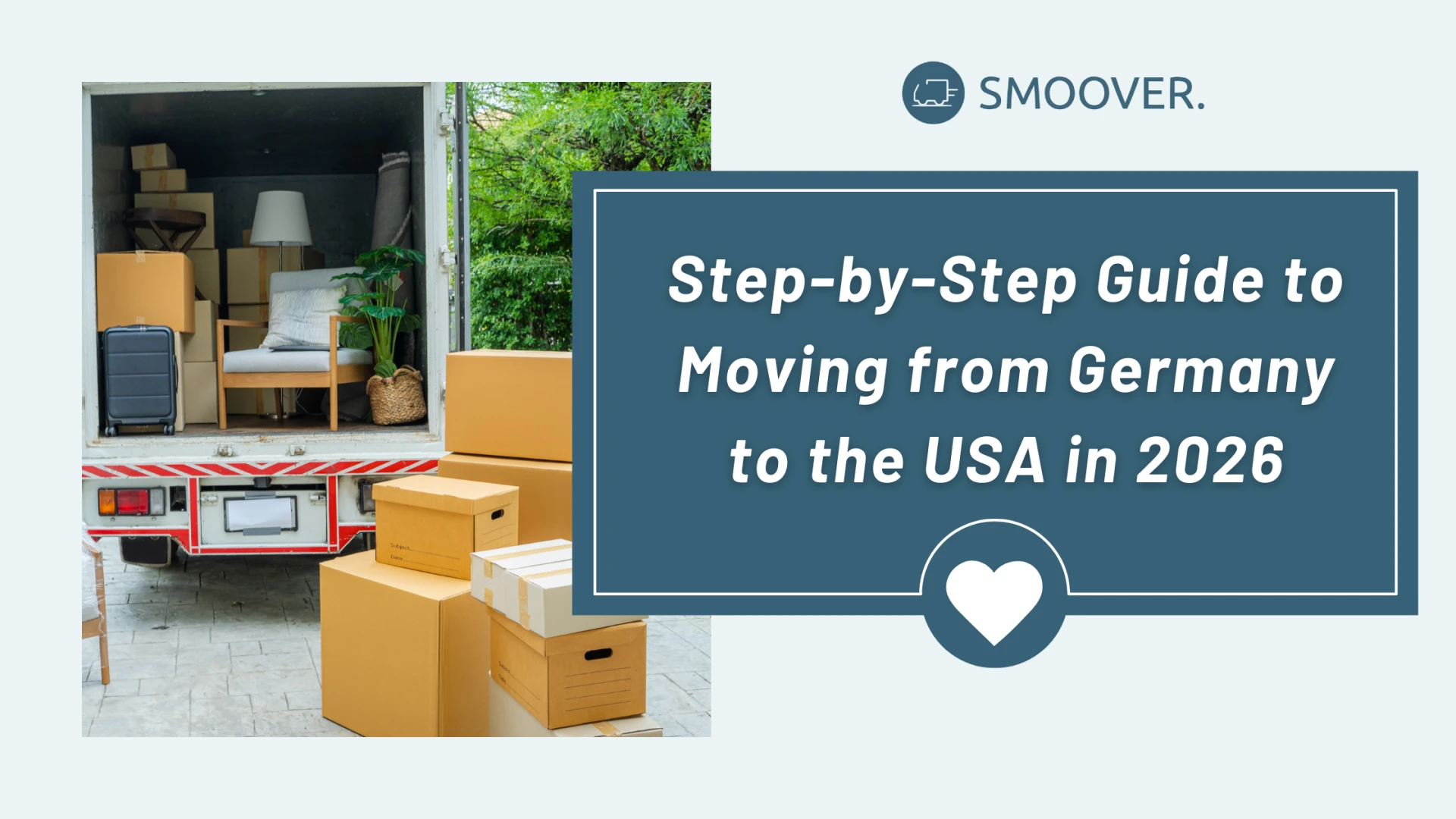 Step-by-Step Guide to Moving from Germany to the USA in 2026