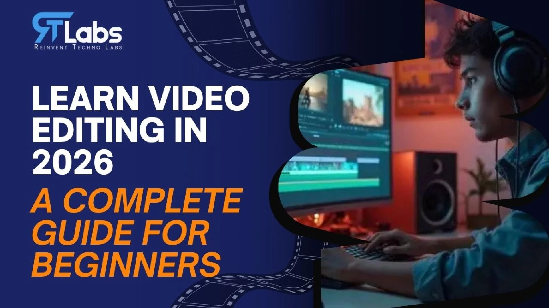 Learn Video Editing in 2026: A Complete Guide for Beginners