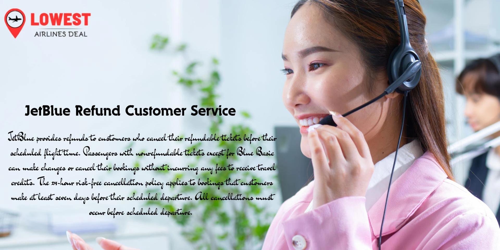 How JetBlue Refund Customer Service Helps Travelers Resolve Refund Requests