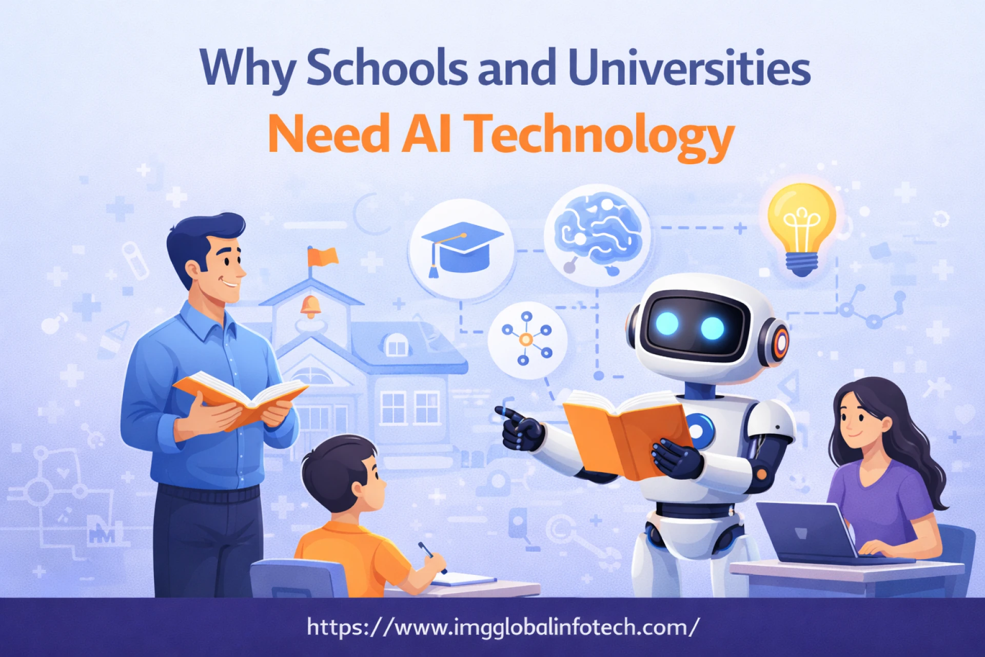 Why Schools and Universities Need AI Technology