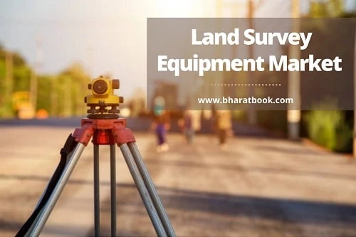 Land Survey Equipment Market Research Report Forecast till 2026