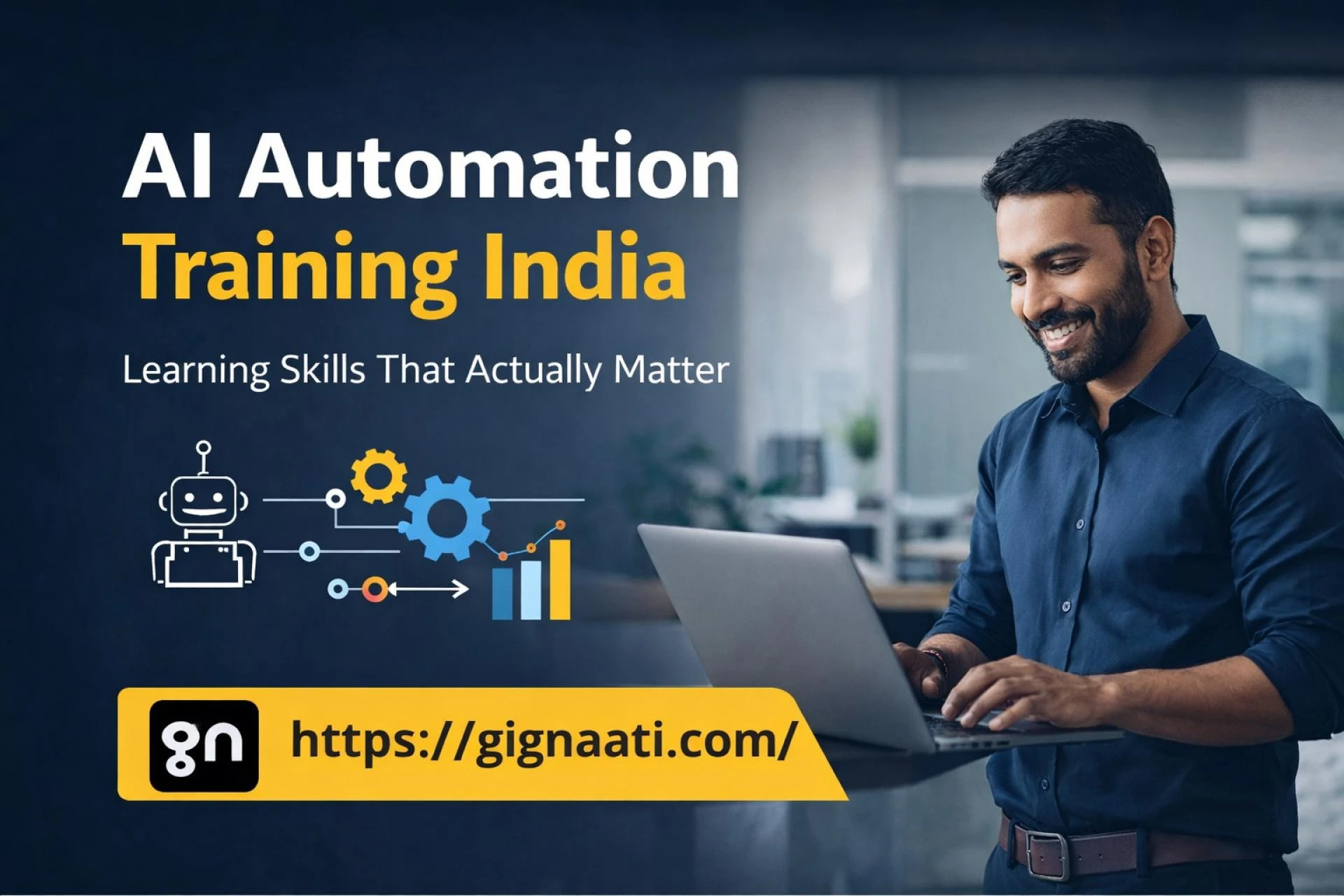 AI Automation Training India: The Skills That Are Actually Worth Learning | Gignaati