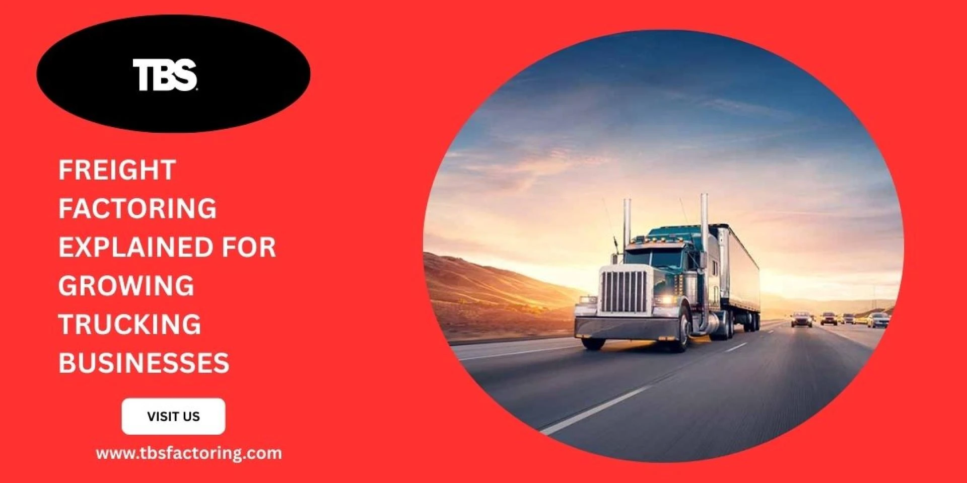 Freight Factoring Explained for Growing Trucking Businesses