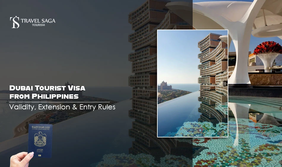 Dubai Tourist Visa from Philippines: Validity, Extension & Entry Rules