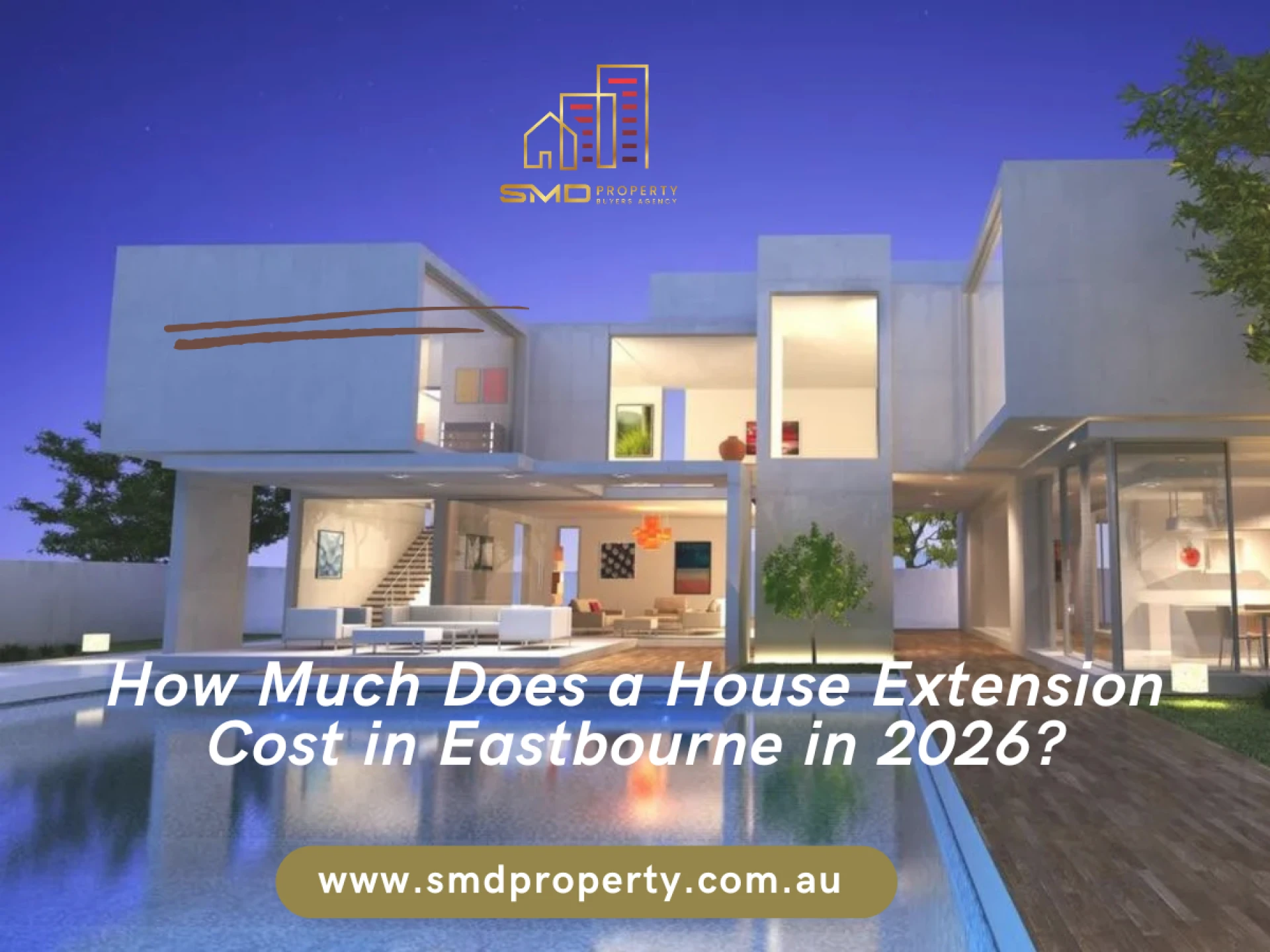 How Much Does a House Extension Cost in Eastbourne in 2026?