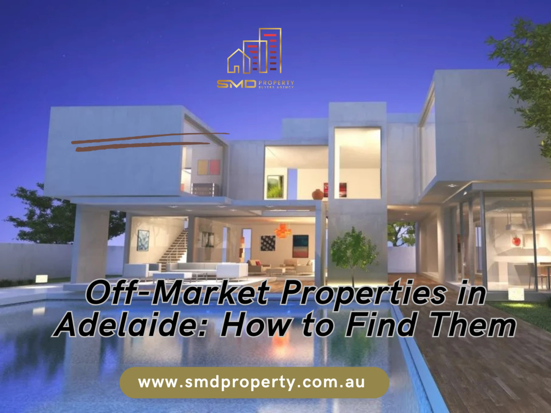 Off-Market Properties in Adelaide: How to Find Them