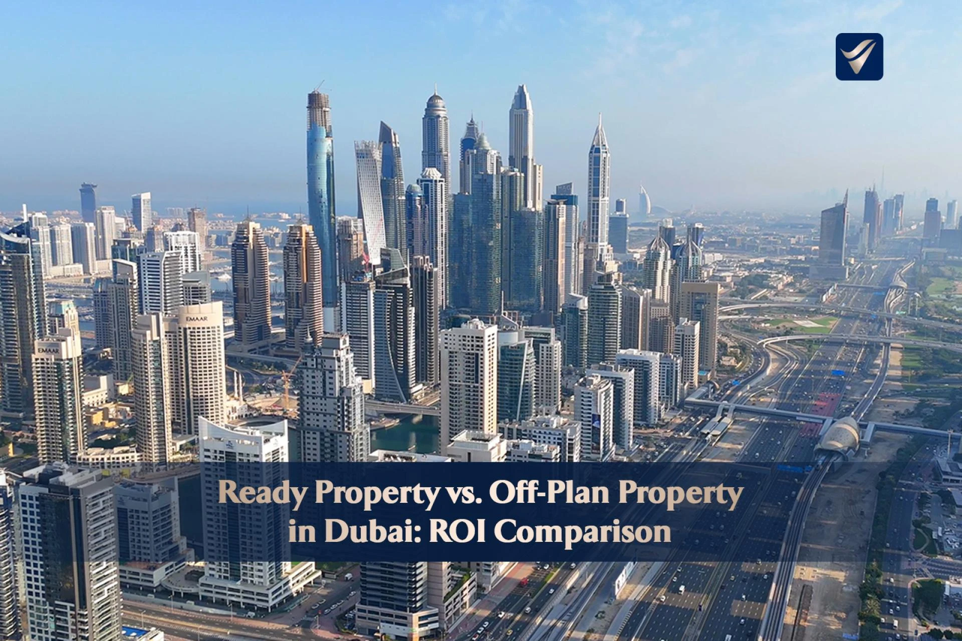 Ready Property vs. Off-Plan Property in Dubai: ROI Comparison