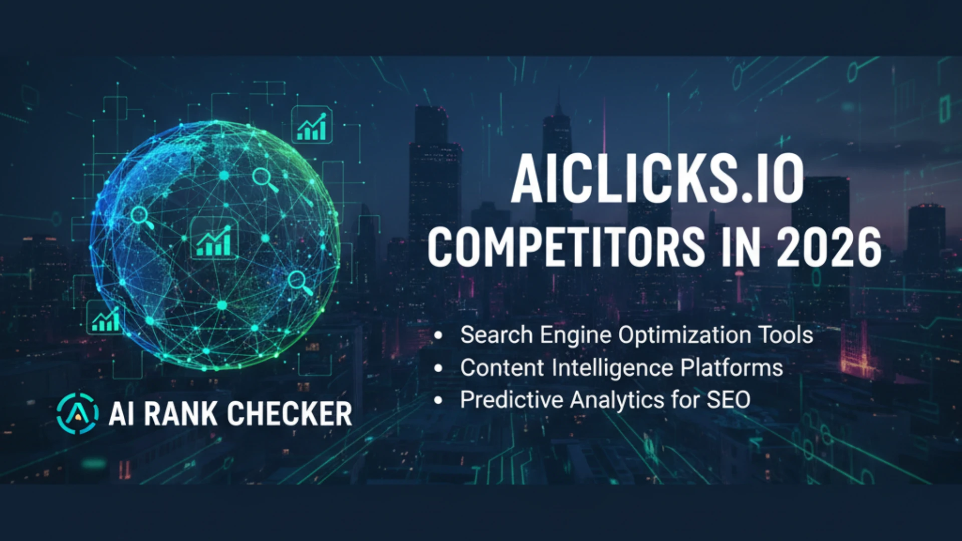 aiclicks.io Competitors in 2026