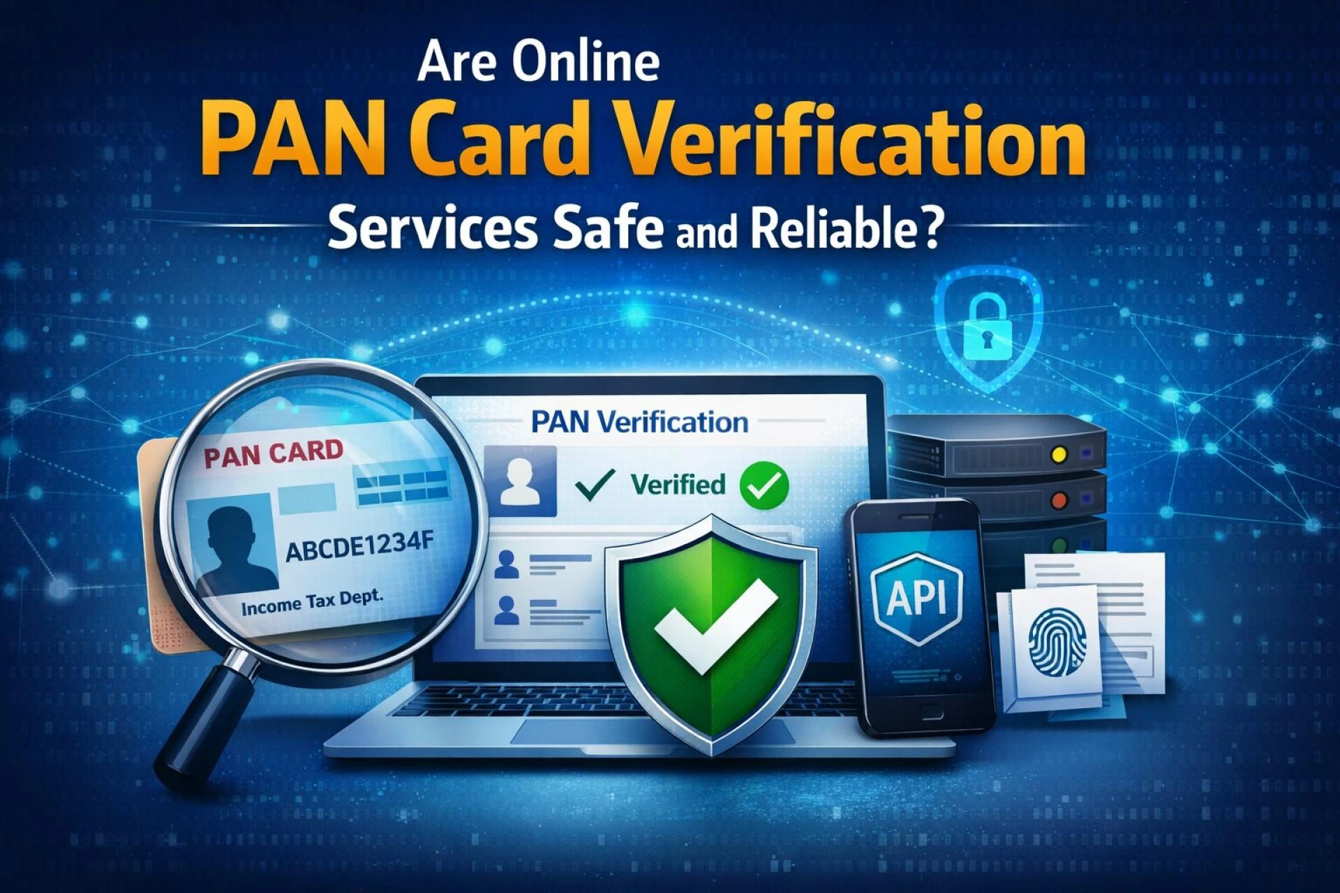 Are Online PAN Card Verification Services Safe and Reliable?