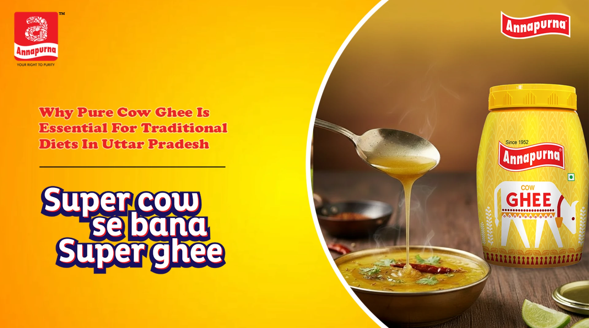 Why Pure Cow Ghee Is Essential For Traditional Diets In Uttar Pradesh