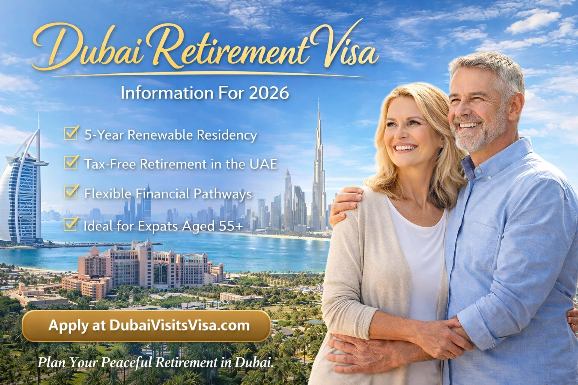 Dubai Retirement Visa 2026: A Complete Guide to the Dubai Retiree Visa for Expats