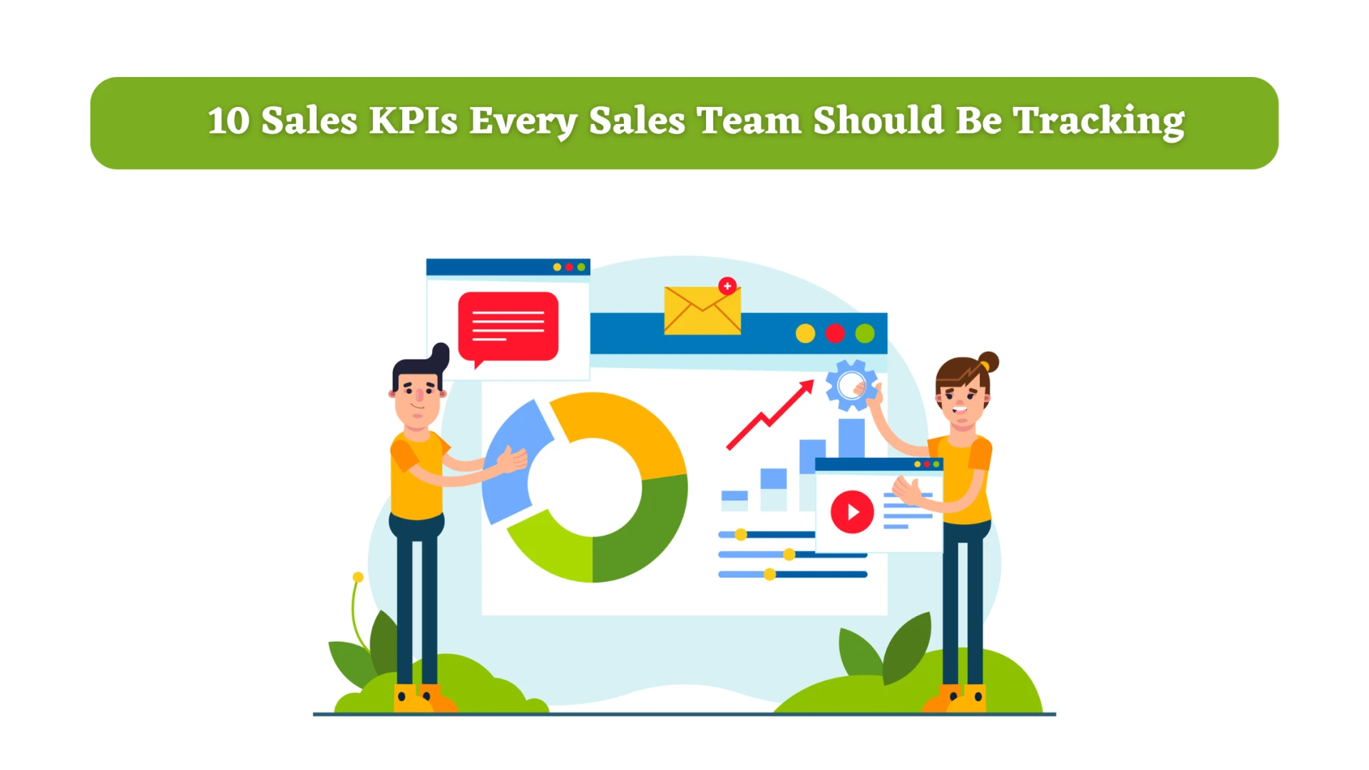 10 Sales KPIs Every Sales Team Should Track for Sustainable Growth