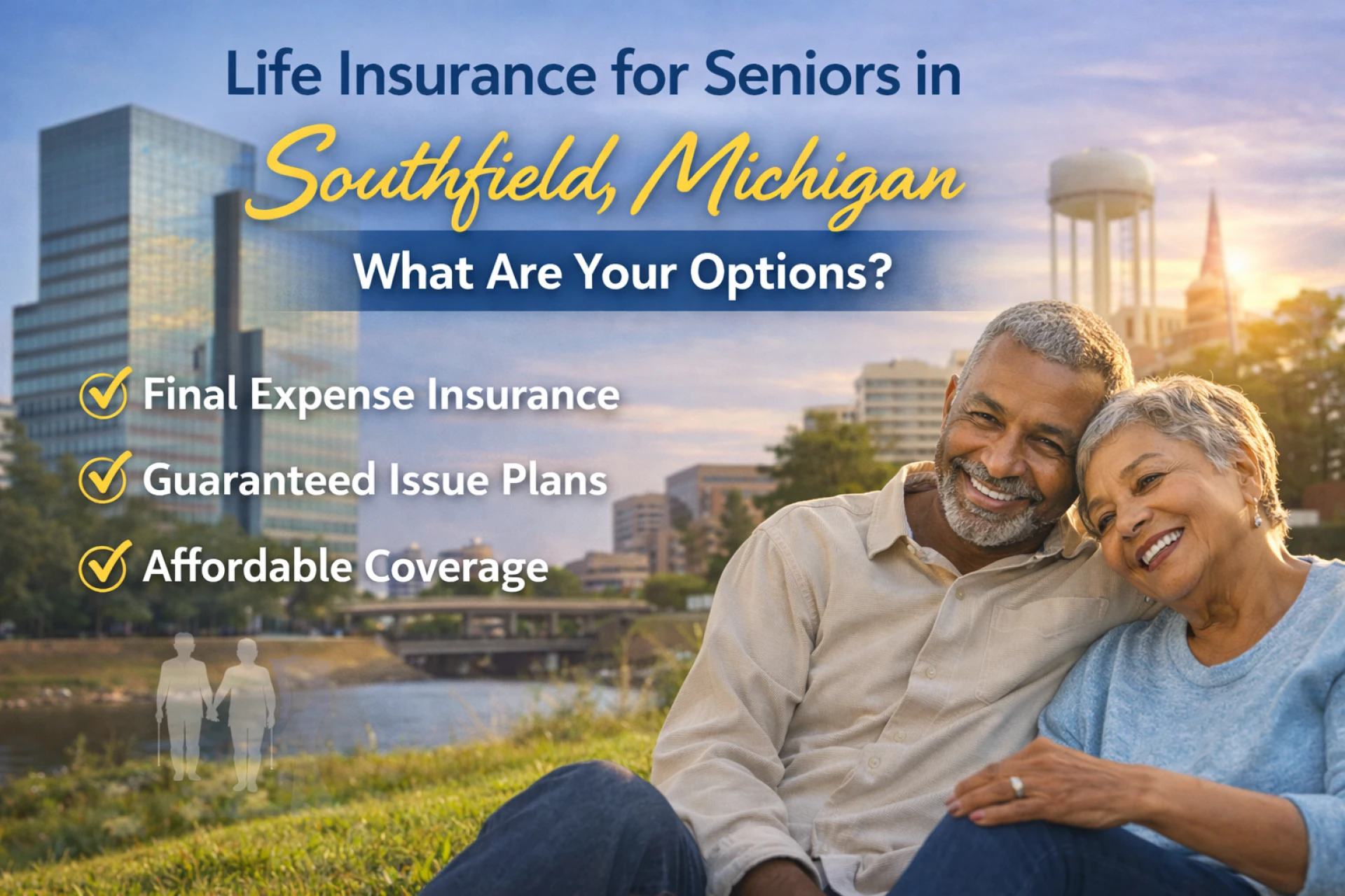 Life Insurance for Seniors in Southfield, Michigan: What Are Your Options?