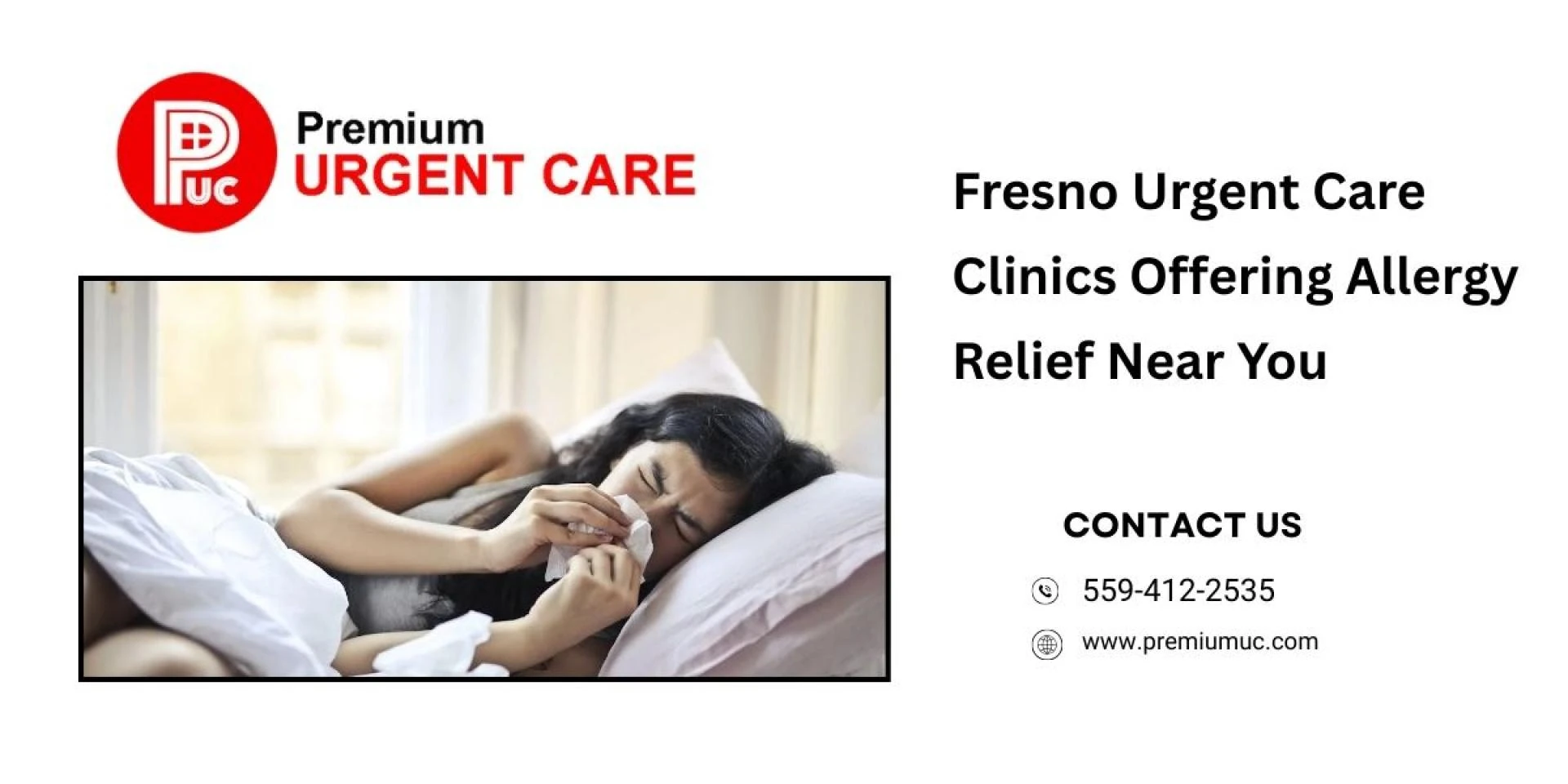 Fresno Urgent Care Clinics Offering Allergy Relief Near You
