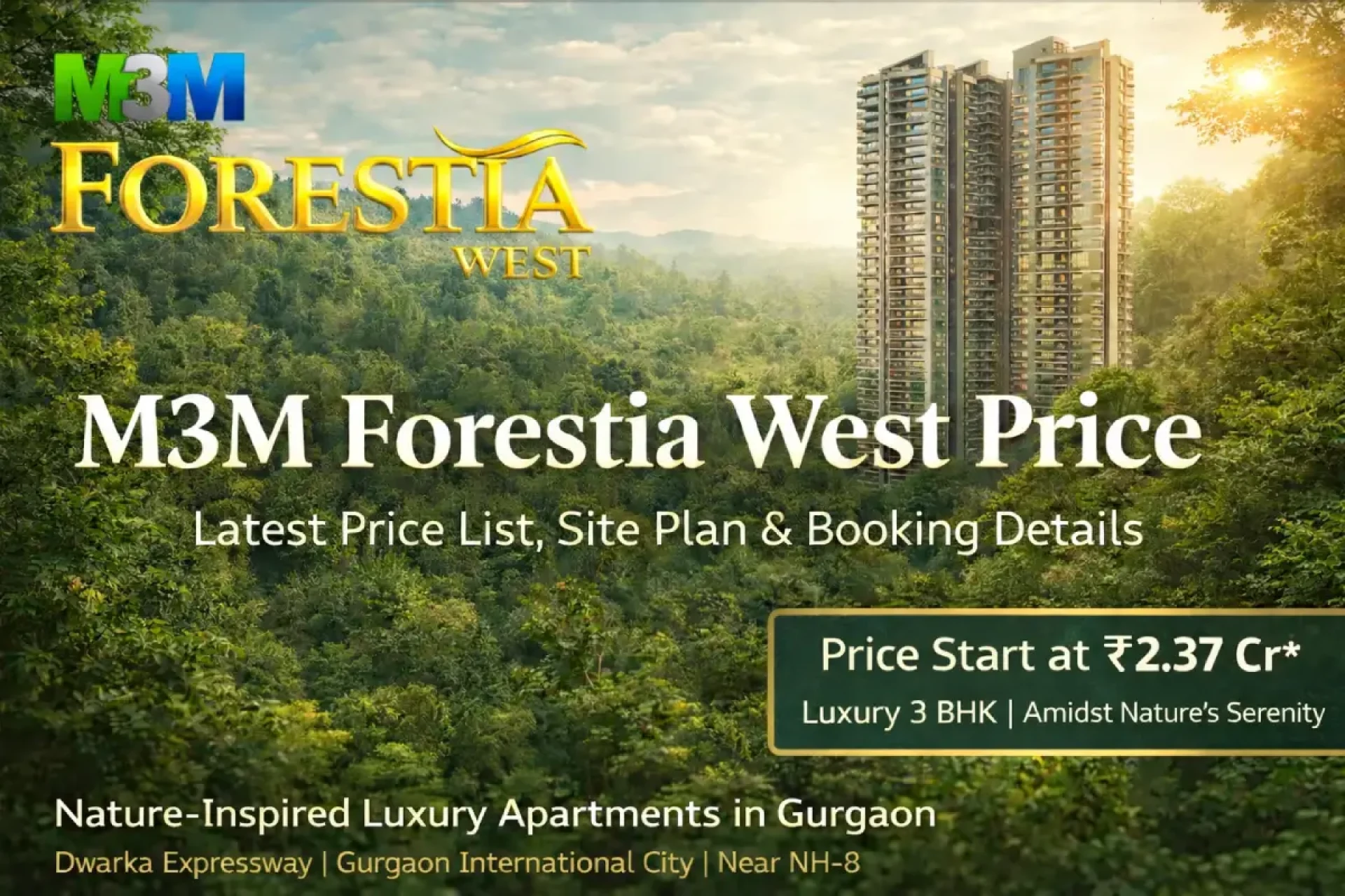 M3M Forestia West Price: Latest Price List, Site Plan & Booking Details