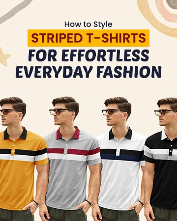 How to Style Striped T-Shirts for Effortless Everyday Fashion