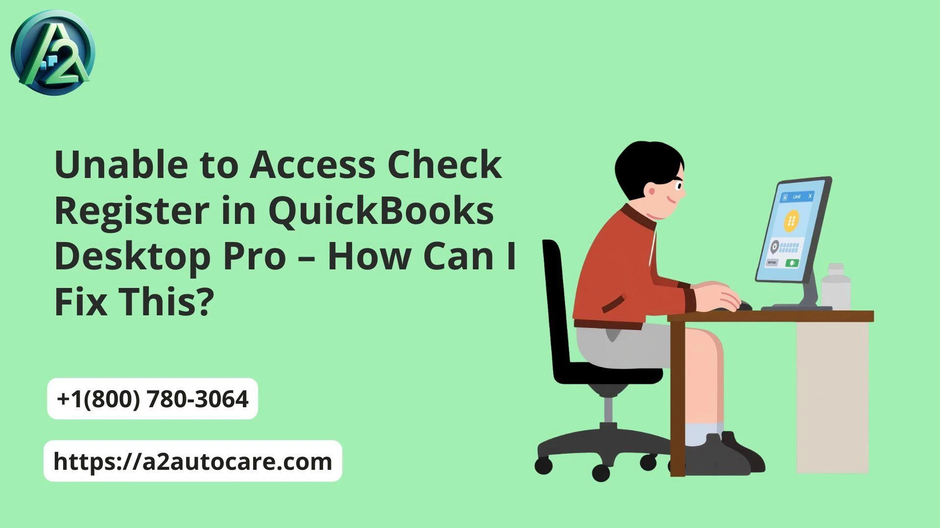 Access QuickBooks Desktop Pro Check Register Quickly Using These Smart Fixes