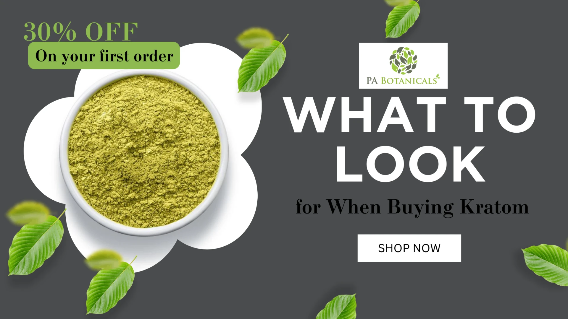 What to Look for When Buying Kratom