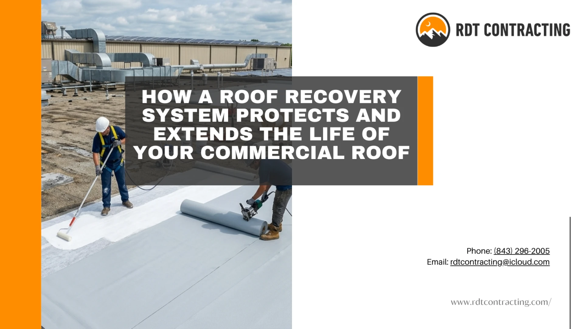 How a Roof Recovery System Protects and Extends the Life of Your Commercial Roof