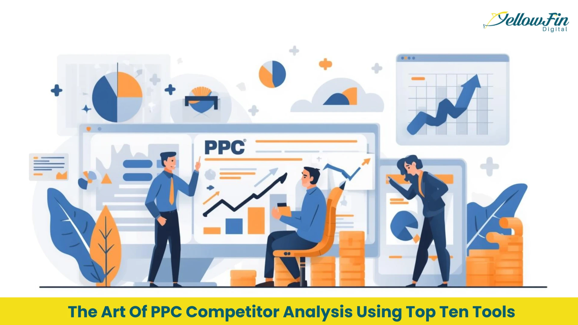 The Art Of PPC Competitor Analysis Using Top Ten Tools